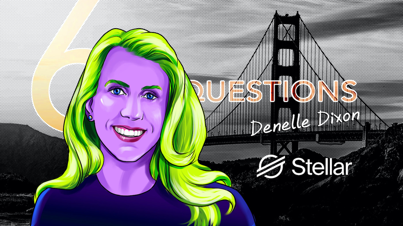 6 Questions for Denelle Dixon of the Stellar Development Foundation