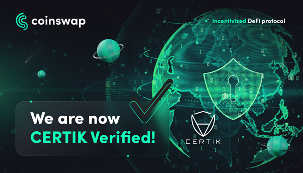 CoinSwap Opens Up New DeFi Opportunities with Their Certik Approved DEX