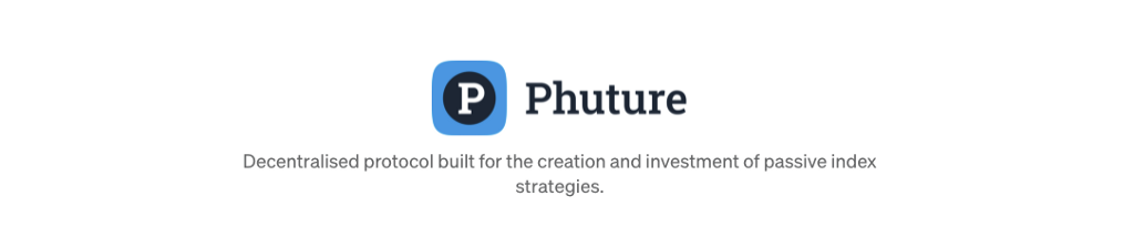 Phuture — Passive Investment Strategies in a Web3 Environment.