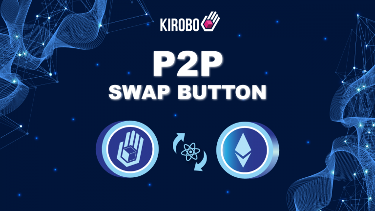 Kirobo’s P2P Swap Button Introduces Slippage-Free, Direct Token Swaps to Crypto Market