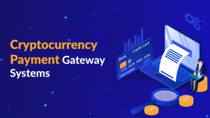 10 Best Cryptocurrency Payment Gateways For 2021