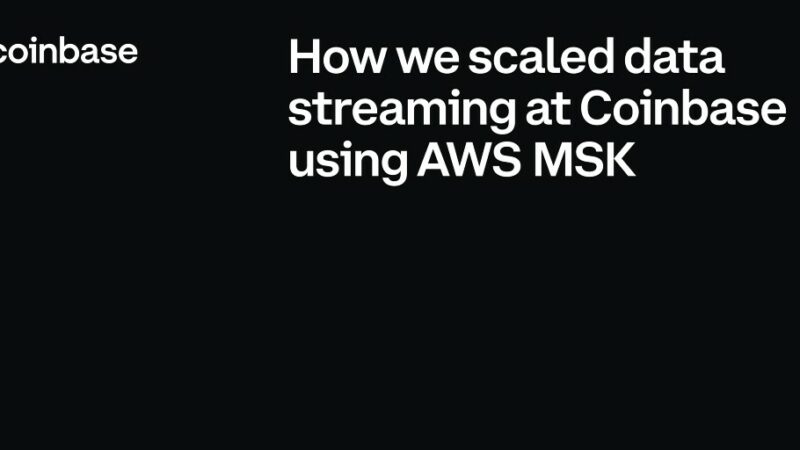 How we scaled data streaming at Coinbase using AWS MSK