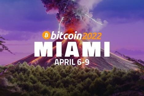 Bitcoin 2022 Set To Be Largest Bitcoin Conference Ever
