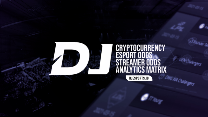 DJ Esports – Where Esports Meets the Blockchain