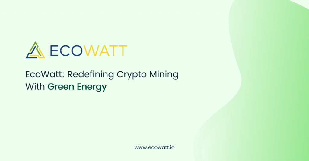 EcoWatt: The World’s First Green Blockchain Project Backed by Government Contracts