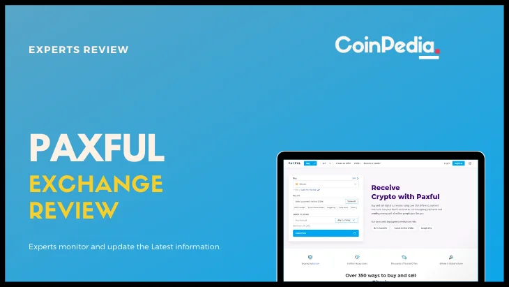 Paxful Review: Buy and Sell Bitcoin With 350+ Payment Methods