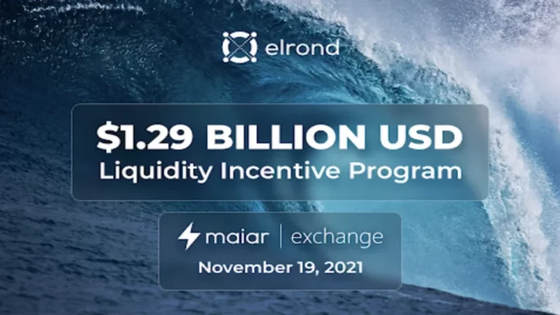Elrond Announces 1.29 Bn Dollars Liquidity Program For The Maiar DEX Launch