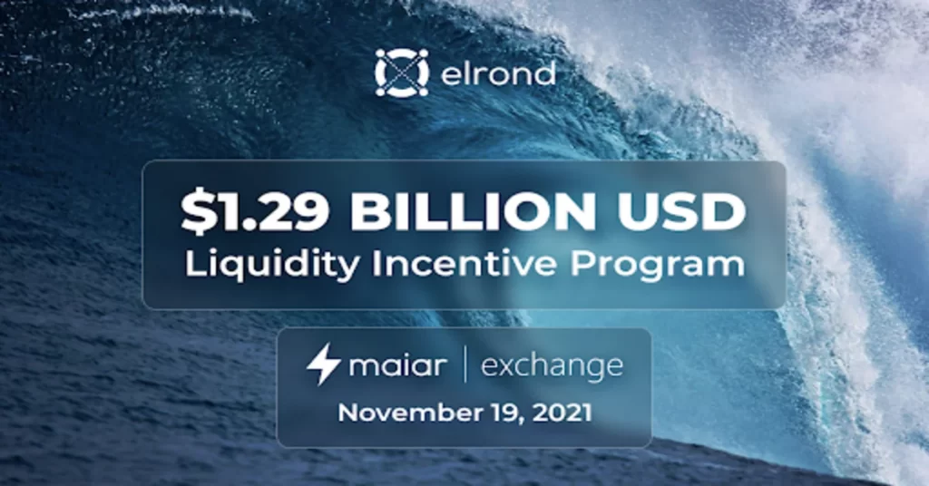 Elrond Announces 1.29 Bn Dollars Liquidity Program For The Maiar DEX Launch