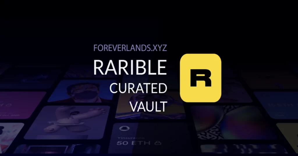 ForeverLands Partners With Rarible To Make Blue Chip Art Investment Accessible
