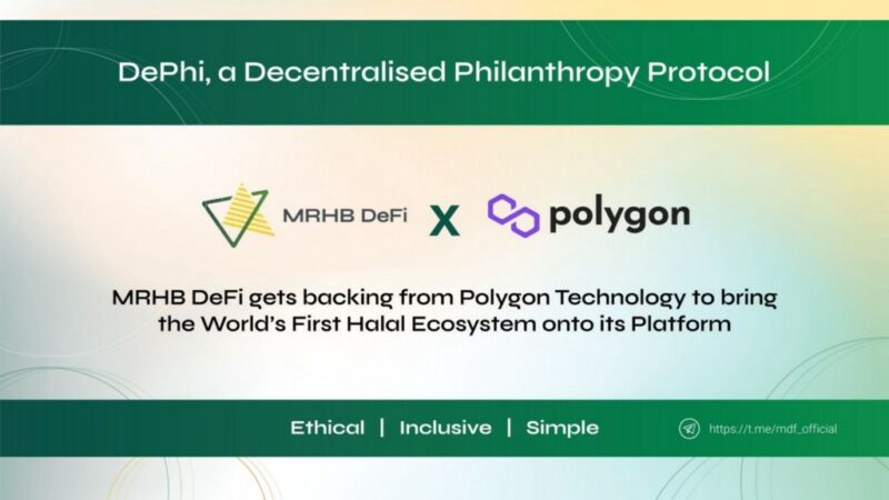 MRHB DeFi backed by Polygon Technology to build new Decentralised Philanthropy Protocol DePhi in…