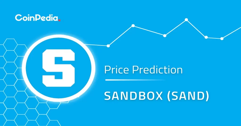 The Sandbox Price Prediction: Will SAND Price Hit $10 With Metaverse Boom?