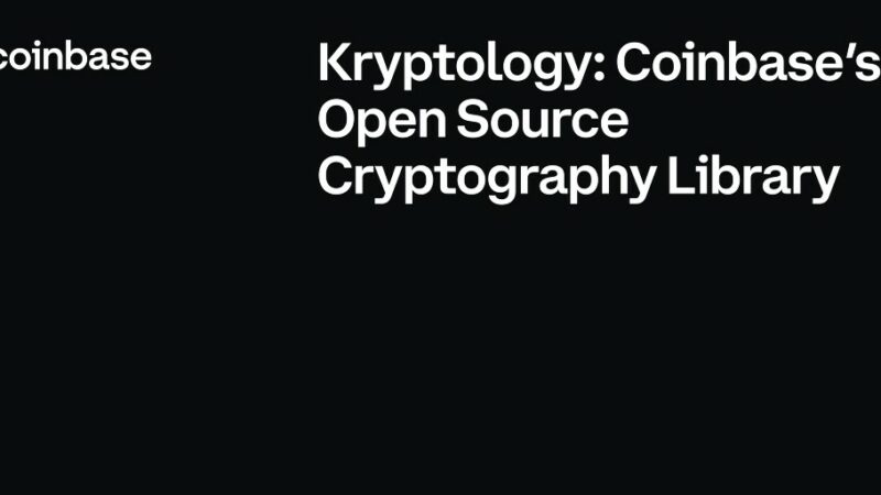 Meet Kryptology: Coinbase’s Open Source Cryptography Library