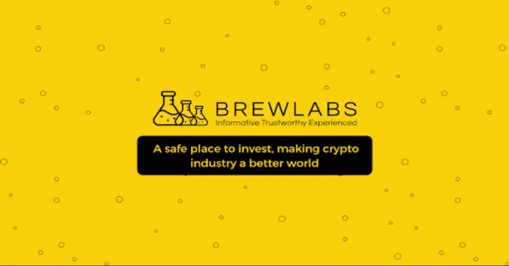 BrewLabs: A Safe Place to Invest, Making Crypto Industry a Better World