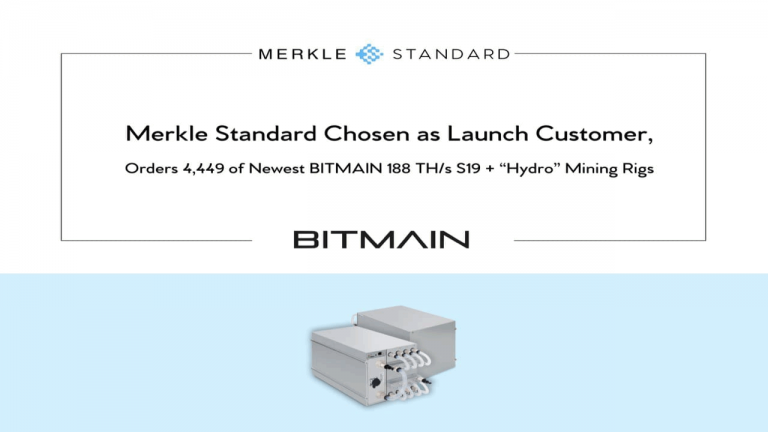 Merkle Standard Chosen as Launch Customer, Orders 4,449 of Newest BITMAIN 188 TH/S S19 + “Hydro” Mining Rigs