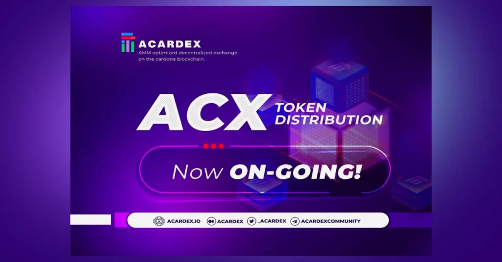 Cardano – Acardex Begins ACX Token Distribution To Seed Sale Participants 