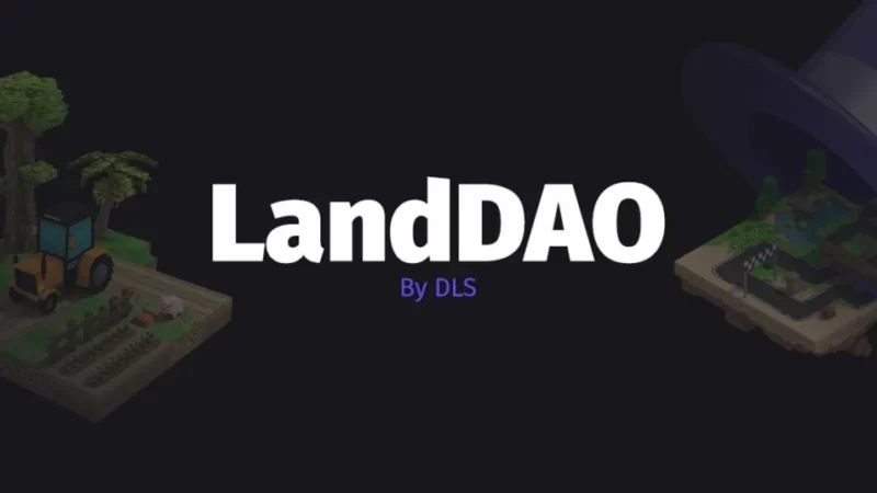LandDAO Innovating The Digital Land Market One Step At A Time