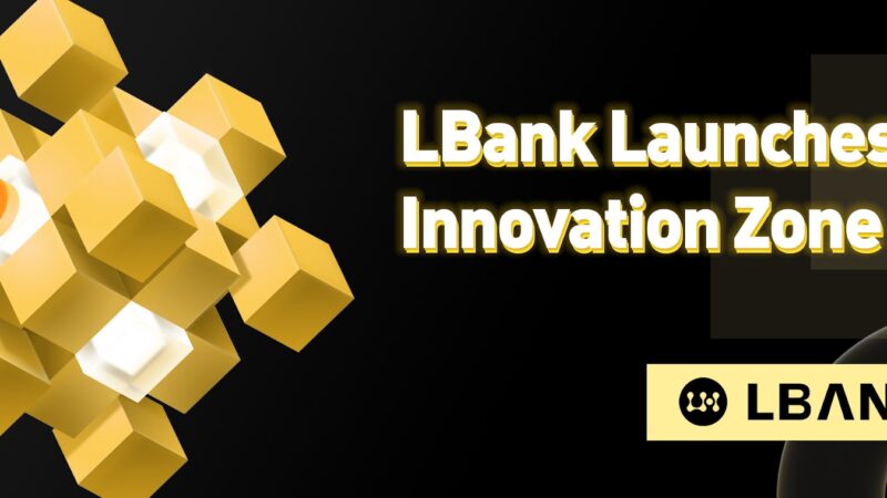 LBank Exchange Will Launch Innovation Zone for Better User Experience