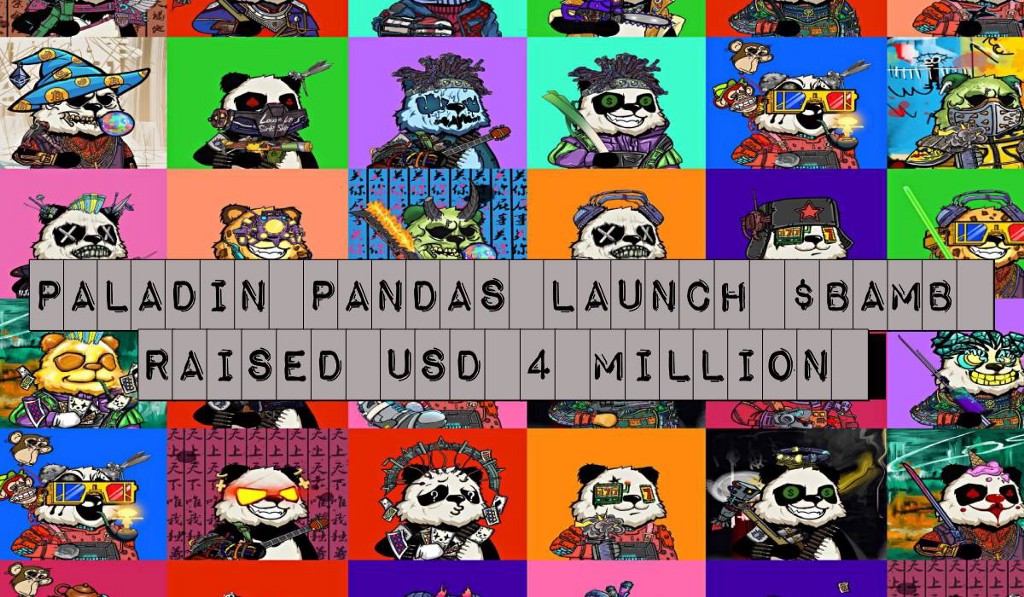 NFT GameFi Paladin Pandas Raises USD 4 Million in Funds and Launch $BAMB Token