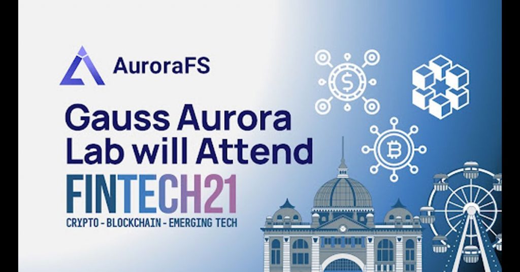 Gauss Aurora Lab to Feature at FinTech21 Event