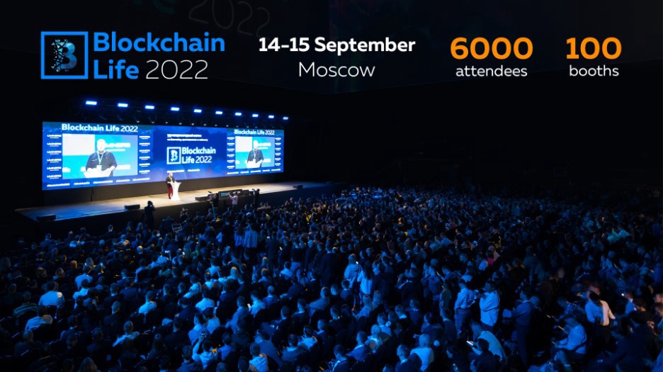 Blockchain Life 2022 to become the Largest Crypto Event in Europe and CIS this 14–15 September