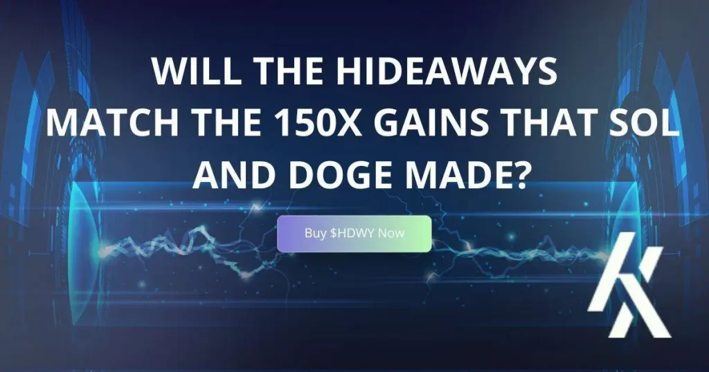 The Hideaways (HDWY) Expected To Mirror Solana (SOL) And Dogecoin (DOGE) Gains In 2023