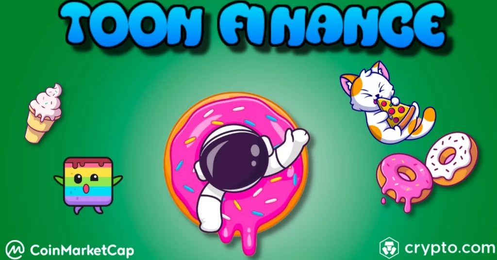 The Toon Finance Protocol And Its Role In The DeFi Space