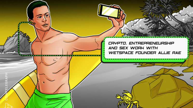 The Agenda podcast chats crypto and sex work with WetSpace CEO Allie Rae