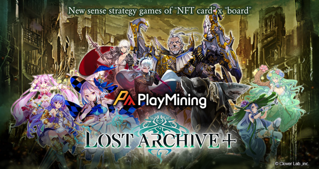 GameFi Platform PlayMining to Launch Strategy Placement Board Game ‘Lost Archive +’, NFT Presale in…