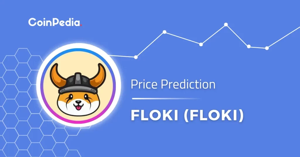 Floki Inu Coin Price Prediction: Will FLOKI Price Reach $0.00005 By The End Of 2023?