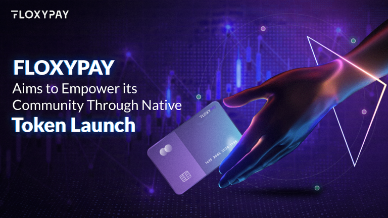 Floxypay Aims to Empower its Community Through Native Token Launch
