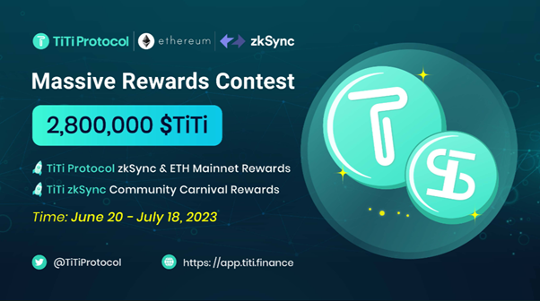 TiTi Protocol Has Announceed It Will Launch zkSync Era Mainnet on June 28th