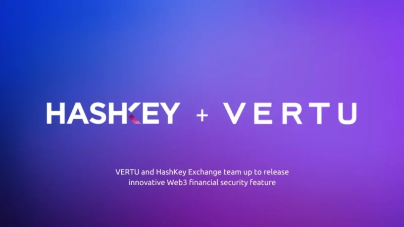 VERTU and HashKey Exchange team up to release innovative Web3 financial security feature