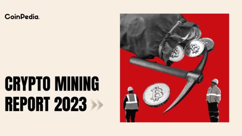 Crypto Mining Report 2023 : Analyzing The Impact Of Miners’ Actions On Bitcoin And Market Prices