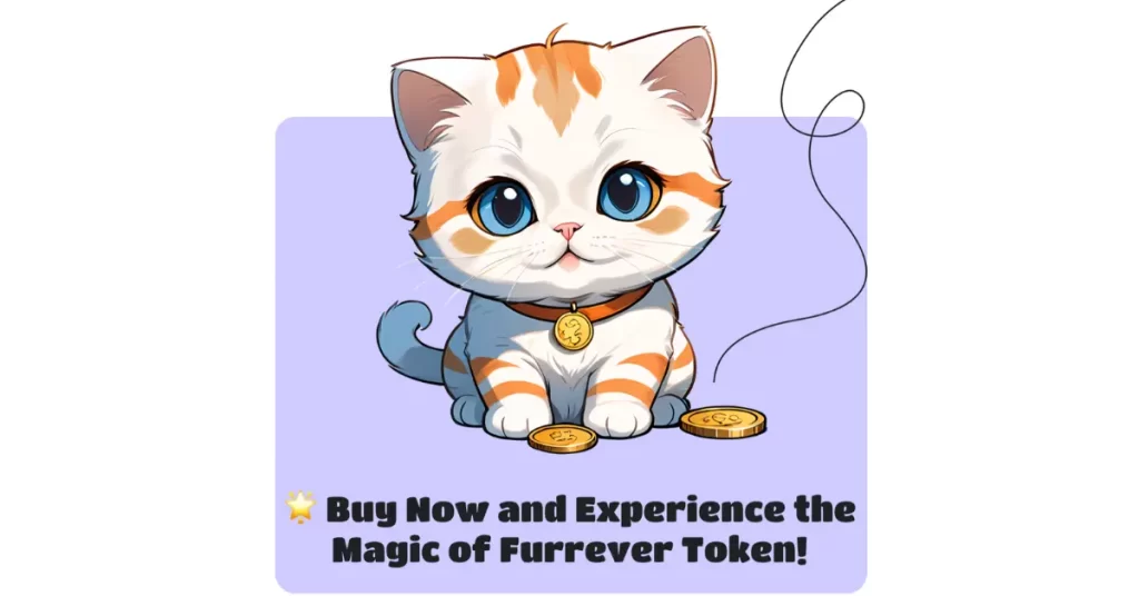 Cryptocurrency Investor’s Guide: Furrever Token (FURR), Dogecoin (DOGE), Ripple (XRP) Dominating the Bull Market