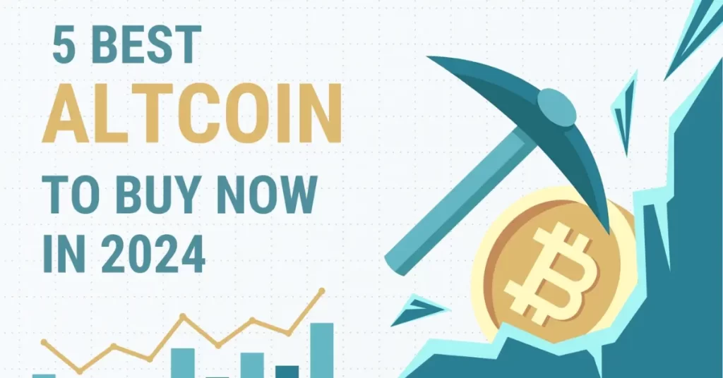 5 Best Altcoin To Buy Now in 2024 for Maximum Growth
