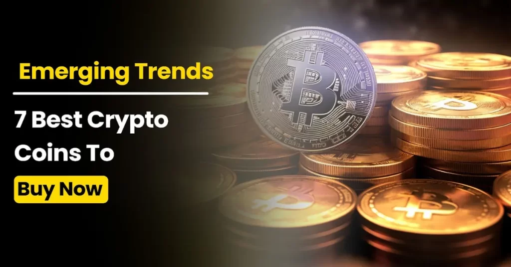 7 Best Crypto Coins to Buy Now in July 2024 – New Cryptos with High-Profit Potential 