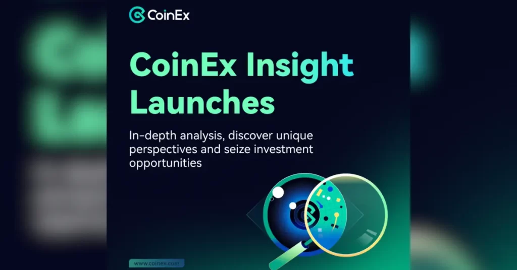 CoinEx Launches New Insight Page for In-Depth Analysis and Expert Opinions