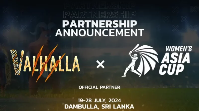 Valhalla Named Associate Sponsor of Women’s Asia Cup Cricket 2024