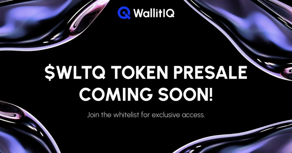 Coins Like BTC And ETH Can No Longer Guarantee Turning $1,000 Into $1 Million, Sign Up For The WallitIQ (WLTQ) Presale Whitelist Instead