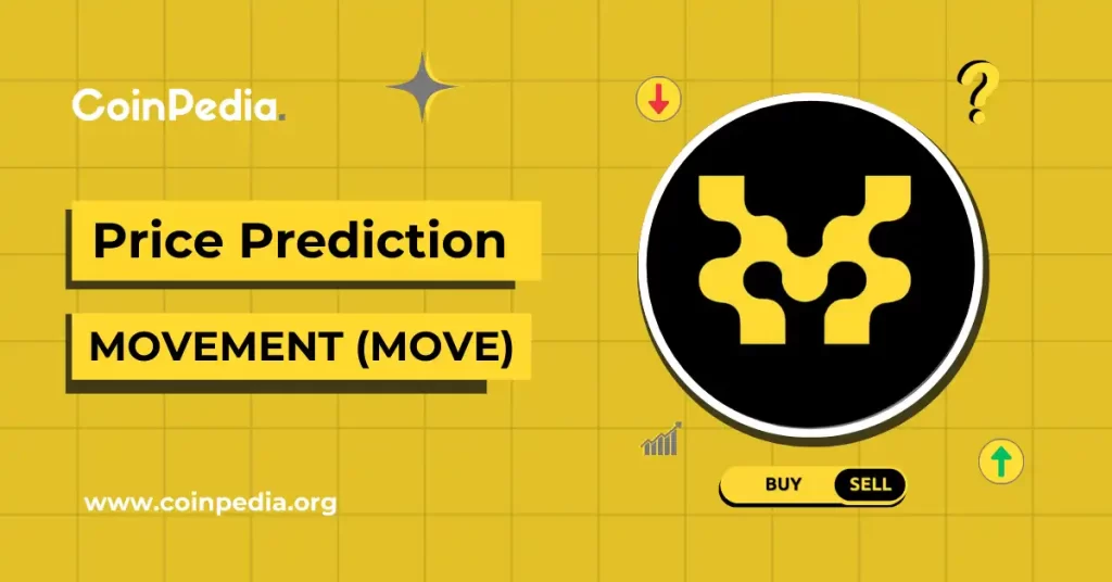 Movement Price Prediction 2025, 2026 – 2030: Will MOVE Coin Go Up?