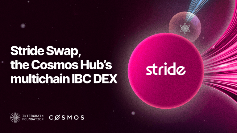 Interchain Foundation Invests in Stride’s Next Chapter: Stride Swap, The Cosmos Hub’s IBC DEX