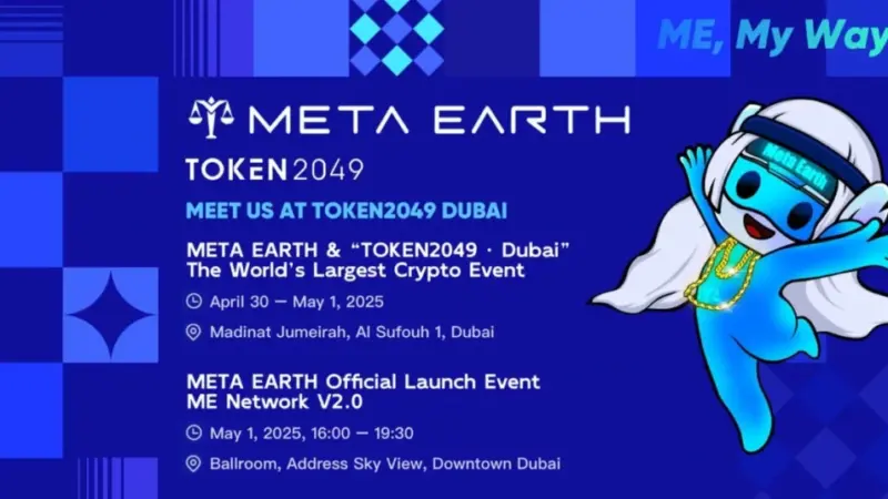 Meta Earth Shines at Token2049: 2025’s Blockchain Unicorn with 300+ KOLs and Leading Media Spotlight
