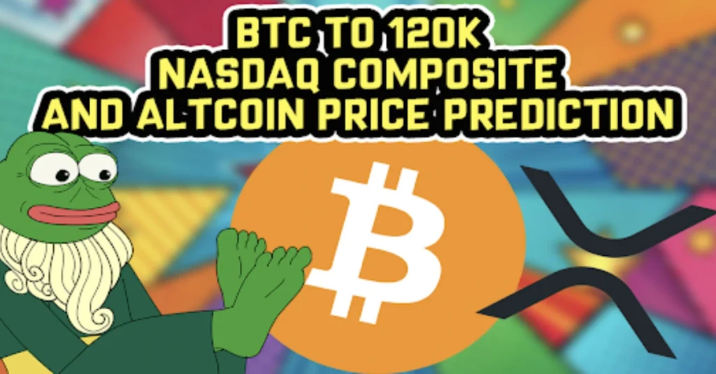 BTC to 120K, Nasdaq Composite, Altcoin Price Forecast, and the Next 100x Meme Coin: Pepeto
