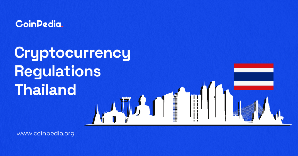 Crypto Regulations in Thailand 2025