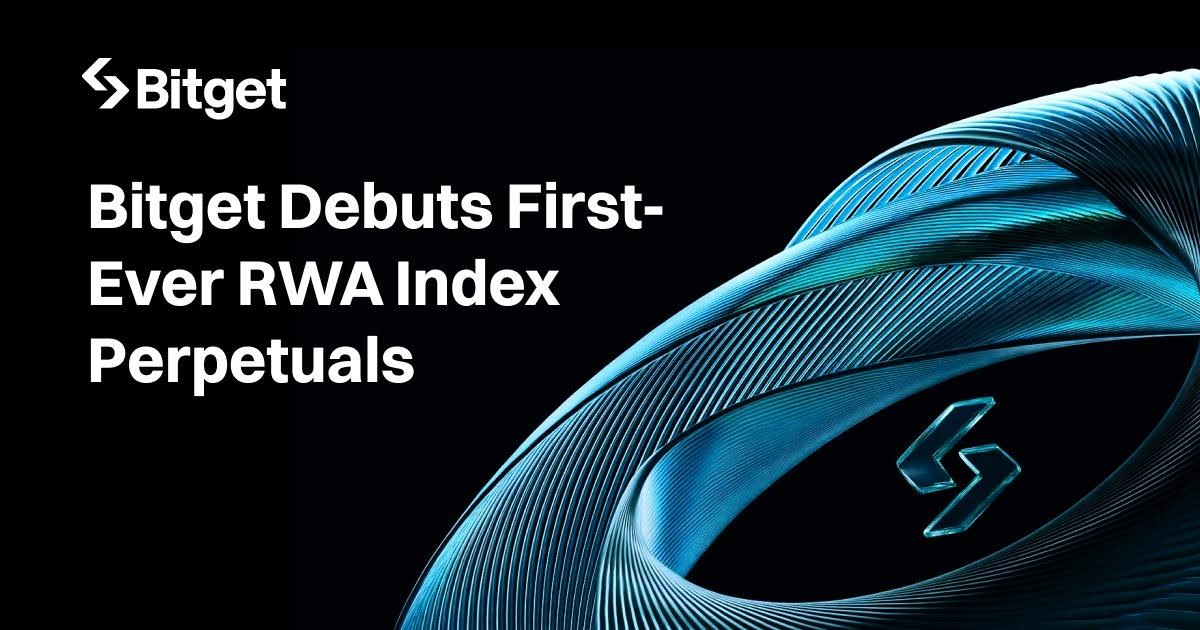 Bitget Launches World’s First RWA Index Perpetuals With 10x Leverage