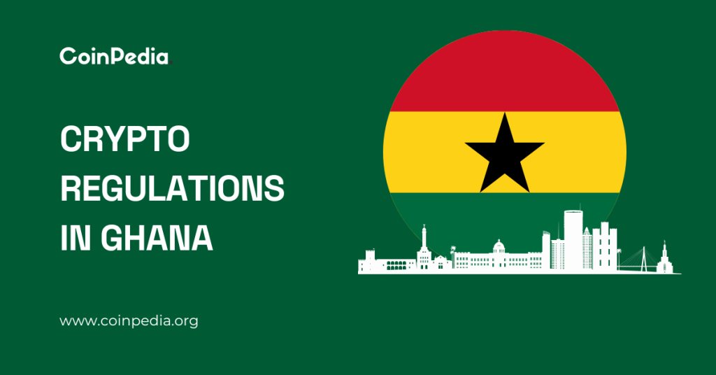 Ghana Legalizes Crypto With New Regulatory Law