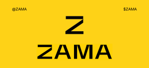 ZAMA is available for trading!