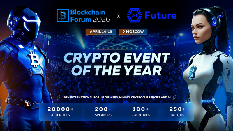 Blockchain Forum 2026: Top Reasons to Attend in Moscow on April 14–15